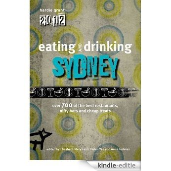 Eating and Drinking Sydney (Eating Out) [Kindle-editie]