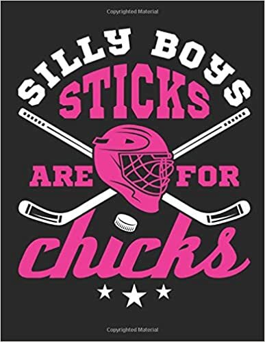 indir Silly Boys Sticks Are for Chicks: Girls Hockey Student Planner, 2020-2021 Academic Year Calendar Organizer, Large Weekly Agenda (August - July)