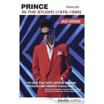 Prince "In the Studio" 1975 - 1995 (English Edition) [Kindle-editie]