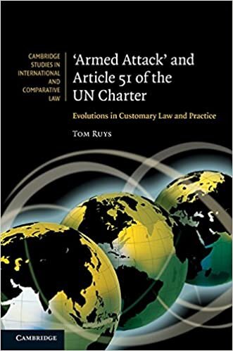 indir &#39;Armed Attack&#39; and Article 51 of the UN Charter (Cambridge Studies in International and Comparative Law)