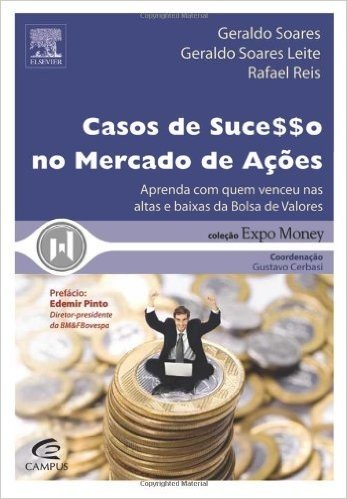 Casos De Sucesso No Mercado De Ações (Portuguese Edition)