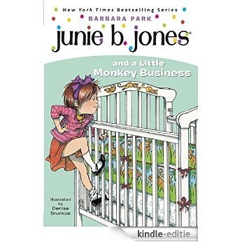 Junie B. Jones #2: Junie B. Jones and a Little Monkey Business [Kindle-editie]