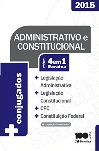 Códigos 4 em 1 Saraiva. Legislação Administrativa e Constitucional, CPC, Constituição Federal