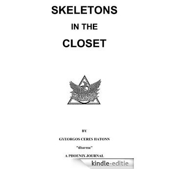 Skeletons in the closet (The Phoenix Journals Book 13) (English Edition) [Kindle-editie]