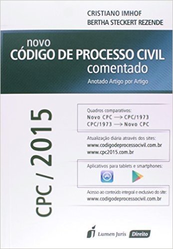 Novo Código de Processo Civil Comentado. Anotado Artigo por Artigo 2015