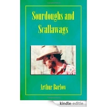Sourdoughs and Scallawags [Kindle-editie]