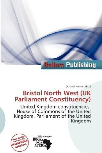 Bristol North West (UK Parliament Constituency)