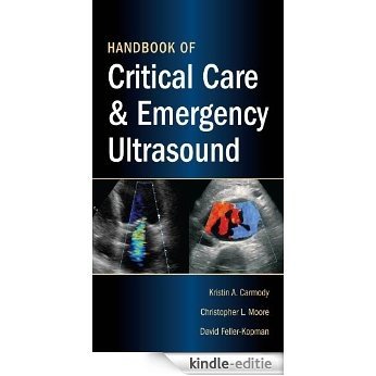 Handbook of Critical Care and Emergency Ultrasound [Kindle-editie]