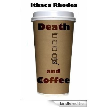 Death and Coffee (English Edition) [Kindle-editie] beoordelingen