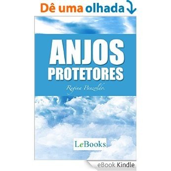 Anjos protetores (Coleção Autoconhecimento) [eBook Kindle]
