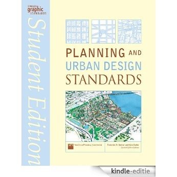 Planning and Urban Design Standards (Ramsey/Sleeper Architectural Graphic Standards Series) [Kindle-editie]