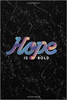 indir Hope is Bold #3: Cool 90&#39;s Rainbow Gradient Inspirational Journal Notebook To Write In 6x9&quot; 150 lined pages