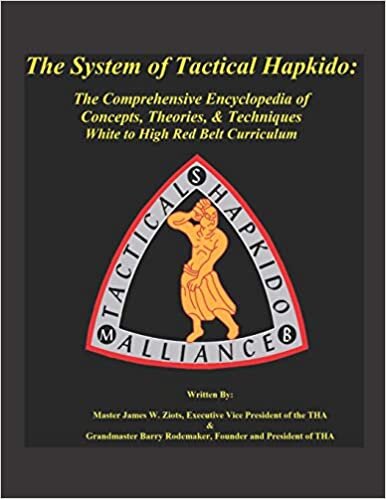 indir The System of Tactical Hapkido The Comprehensive Encyclopedia of Concepts, Theories &amp; Techniques: White to High Red Belt Curriculum