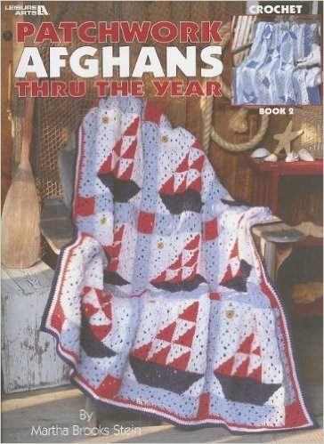 Patchwork Afghans Thru the Year, Book 2