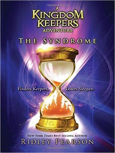 A Kingdom Keepers Adventure the Syndrome