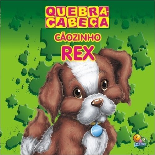 O Cãozinho Rex. Quebra-Cabeça