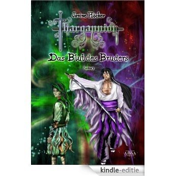 Thargannion - Das Blut des Bruders (German Edition) [Kindle-editie]