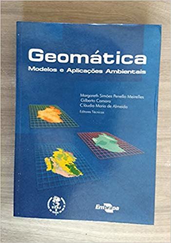Geomática - Modelos e Aplicações Ambientais