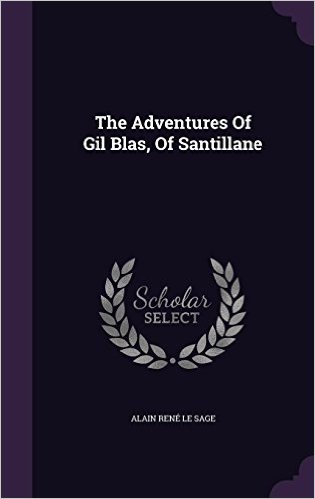 The Adventures of Gil Blas, of Santillane baixar