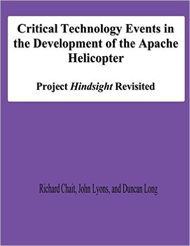Critical Technology Events in the Development of the Apache Helicopter: Project Hindsight Revisited