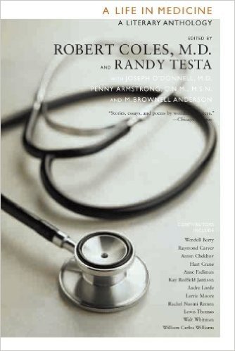 A Life in Medicine: A Literary Anthology