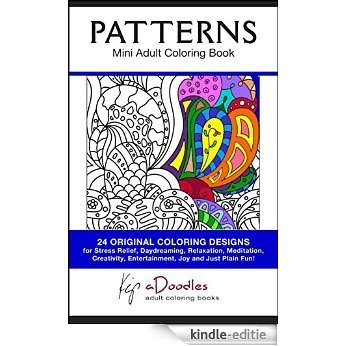 Patterns : Mini Adult Coloring Book (English Edition) [Kindle-editie]