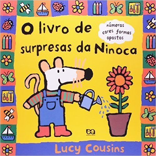 O Livro De Surpresas Da Ninoca - Coleção Ratinha Ninoca