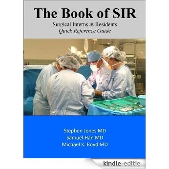 The Book of SIR (Surgical Interns & Residents) (English Edition) [Kindle-editie]