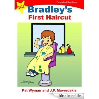Bradley's First Haircut (I am a STAR Personalized Book Series 1) (English Edition) [Kindle-editie]
