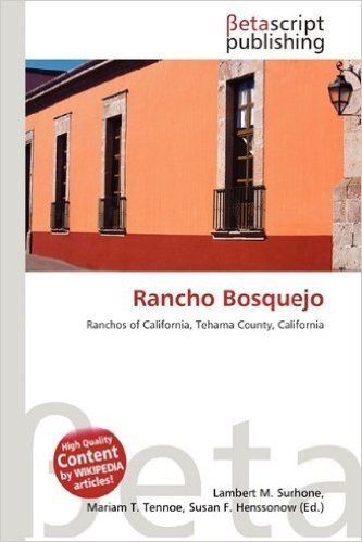 Rancho Bosquejo