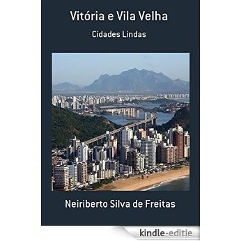 Vitória E Vila Velha (Portuguese Edition) [Kindle-editie]