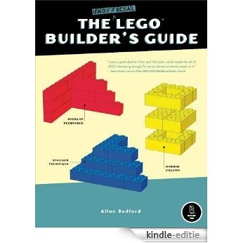 The Unofficial LEGO Builder's Guide [Kindle-editie]
