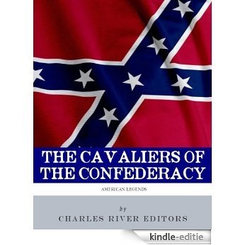 The Cavaliers of the Confederacy: The Lives and Careers of JEB Stuart and Nathan Bedford Forrest (English Edition) [Kindle-editie] beoordelingen