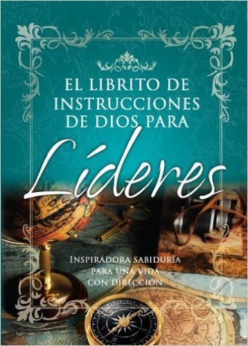 Librito de Inst. de Dios Para L-Deres, El: God's Little Instruction Book for Leaders