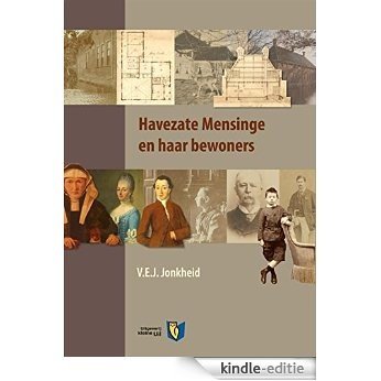 Havezate Mensinge en haar bewoners [Kindle-editie]