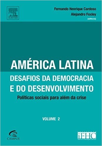 América Latina, Desafios da Democracia -Vol;2