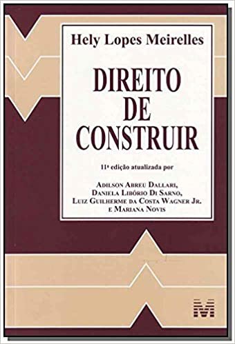 Direito de construir - 1 ed./2013