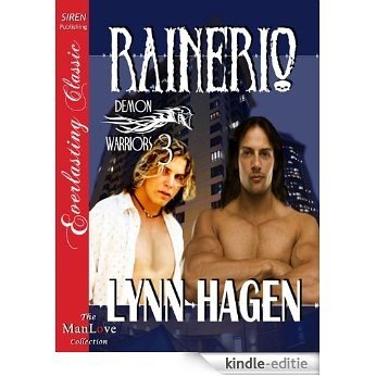 Rainerio [Demon Warriors 3] (Siren Publishing Everlasting Classic ManLove) [Kindle-editie]