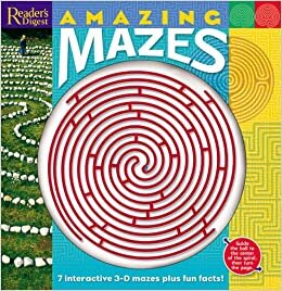 Amazing Mazes: 7 Interactive 3-D Mazes plus Fun Facts!