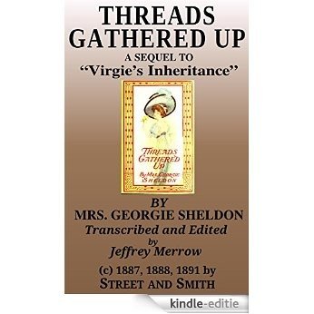 Threads Gathered Up (English Edition) [Kindle-editie] beoordelingen