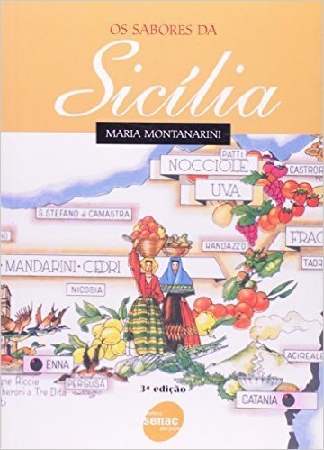 Os Sabores Da Sicília