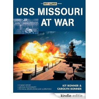 USS Missouri at War [Kindle-editie]