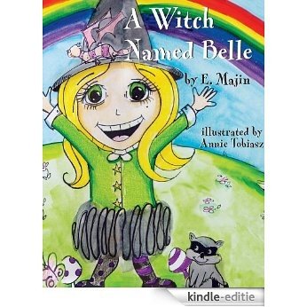 A Witch Named Belle (English Edition) [Kindle-editie]