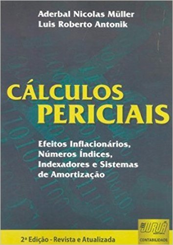 Calculos Periciais - Efeitos Inflacionarios, Numeros, Indices, Indexad