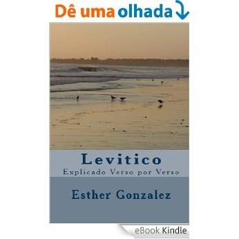 Levitico (La Biblia Explicado Verso por Verso) (Spanish Edition) [eBook Kindle]