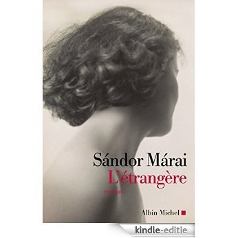 L'Etrangère (LITT.GENERALE) [Kindle-editie] beoordelingen