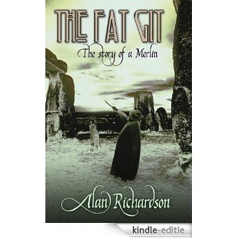 The Fat Git (English Edition) [Kindle-editie]