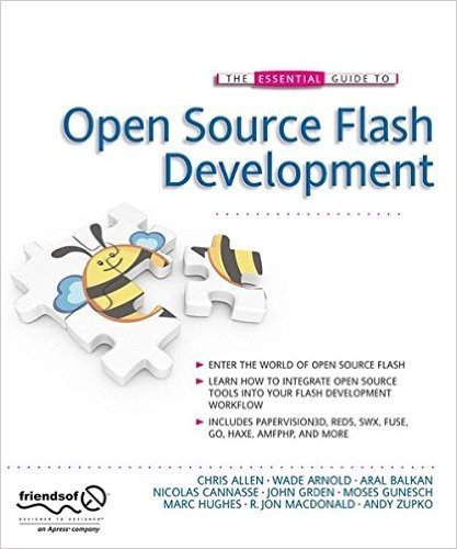 The Essential Guide to Open Source Flash Development baixar