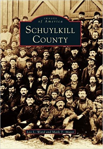 Schuylkill County (Images of America (Arcadia Publishing))