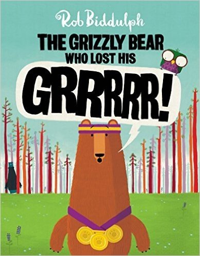 The Grizzly Bear Who Lost His Grrrrr!